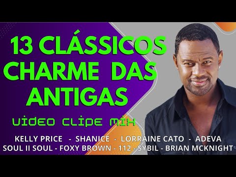 13 CLÁSSICOS CHARME DAS ANTIGAS - UMA VIAGEM AO PASSADO !!!