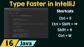 Type Faster in IntelliJ