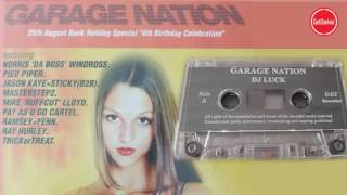 DJ Luck & MC’s Neat, Viper & CKP – Garage Nation, 4th Birthday – 25.08.2001