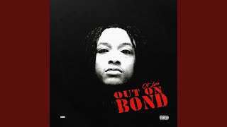 Out On Bond
