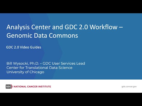 The Analysis Center and Workflow - Genomic Data Commons
