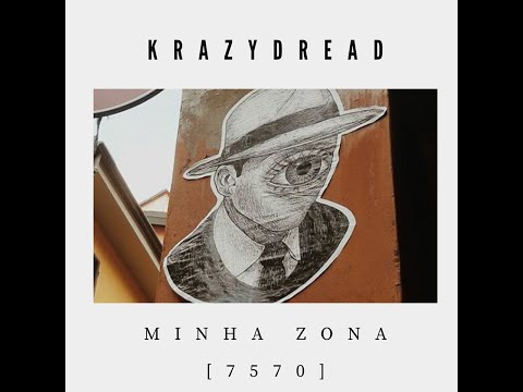 KrazyDread - Minha Zona [7570]