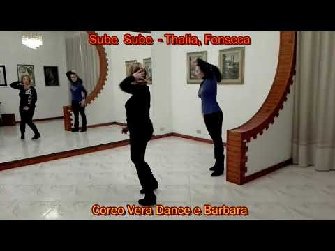 Sube Sube - Thalia, Fonseca - Coreo Vera Dance e Barbara