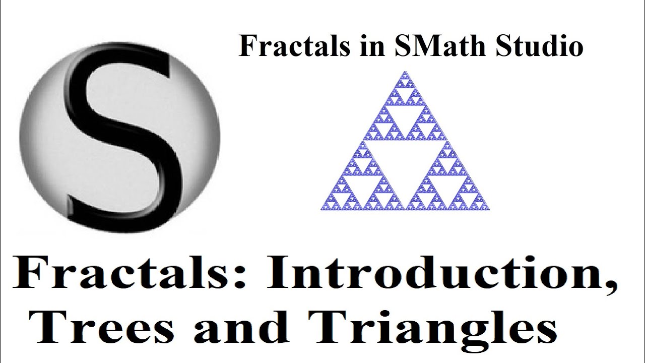 10.1 FRACTALS: Introduction, Trees and Triangles