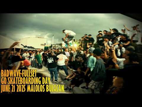 BADWAVE - FULLSET JUNE 21, 2025 (MALOLOS SKATEPARK BULACAN)