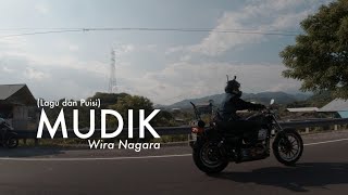 Download lagu Wira Nagara - MUDIK (Lagu dan Puisi) mp3