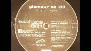 Glamour To Kill   In Your Eyes Nugen & Archers Superstar Remix
