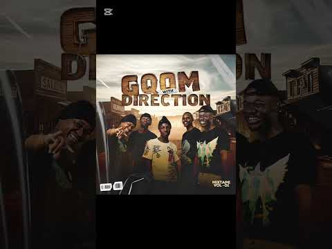 Bad Boyz - Gqom With Direction (Mixtape Vol.1)