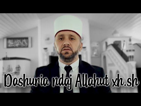 Dashuria ndaj Allahut xh.sh - Sadat ef. Sulejmani 2020