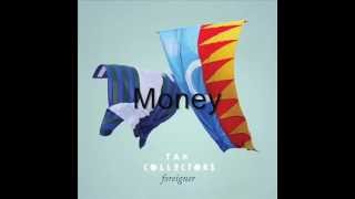Tax Collectors - Money