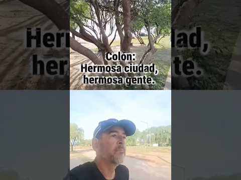 Colón: hermosa ciudad, hermosa gente 🇦🇷