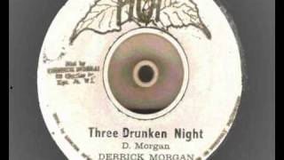 derrick morgan - three drunken night - hop records 1971