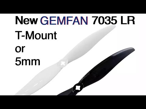 New Gemfan 7035 LR Props