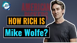 What is American Pickers Mike Wolfe Doing Now Net Worth