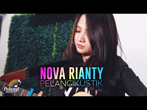 Selir Hati - Nova Rianty | PelangiKustik