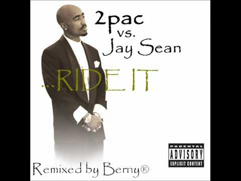 2pac ft jay sean ride it