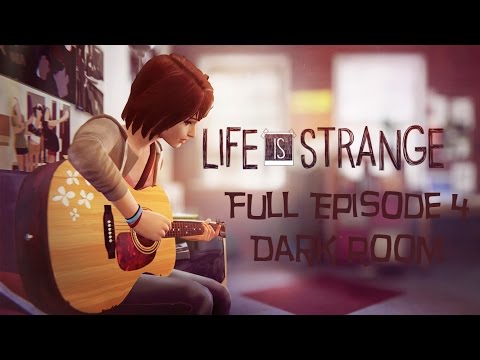 Life Is Strange - Episode 4: Dark Room [ENG]