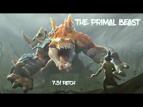 THE PRIMAL BEAST / 7.31 PATCH