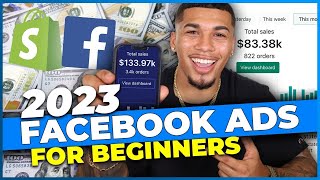 Facebook Ads Tutorial 2023 - How To Create Facebook Ads FOR BEGINNERS (Step-By-Step)
