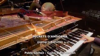 Secrets d'Andorra - www.latinstrideflamenco.com Jordi Barceló & Manuel Alonso & Pablo Gómez