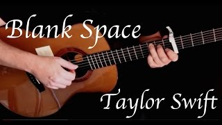 Kelly Valleau - Blank Space (Taylor Swift) - Fingerstyle Guitar