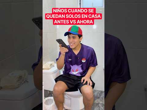 NIÑOS CUANDO SE QUEDABAN SOLOS EN CASA ANTES VS AHORA 💀🤣