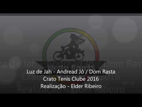 Dom Rasta e Andread Jó - Luz de Jah