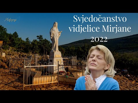 Vidjelica Mirjana o najvažnijim stvarima Gospinih ukazanja!