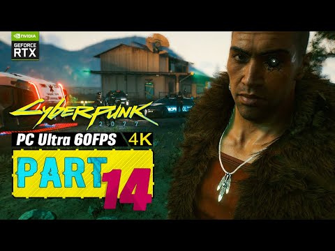 CYBERPUNK 2077 Gameplay Walkthrough Part 14 [4K 60ᶠᵖˢ PC] - (Full Game)