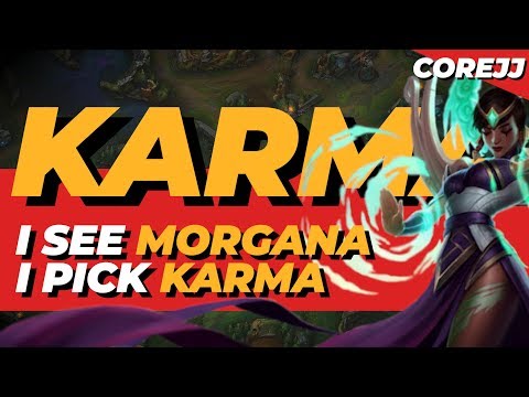 CoreJJ - Karma Play: How to deal with Morgana | League of Legends