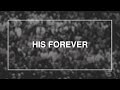 His Forever