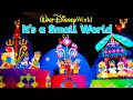 It S A Small World On Ride Magic Kingdom 2023 Walt Disney World Orlando