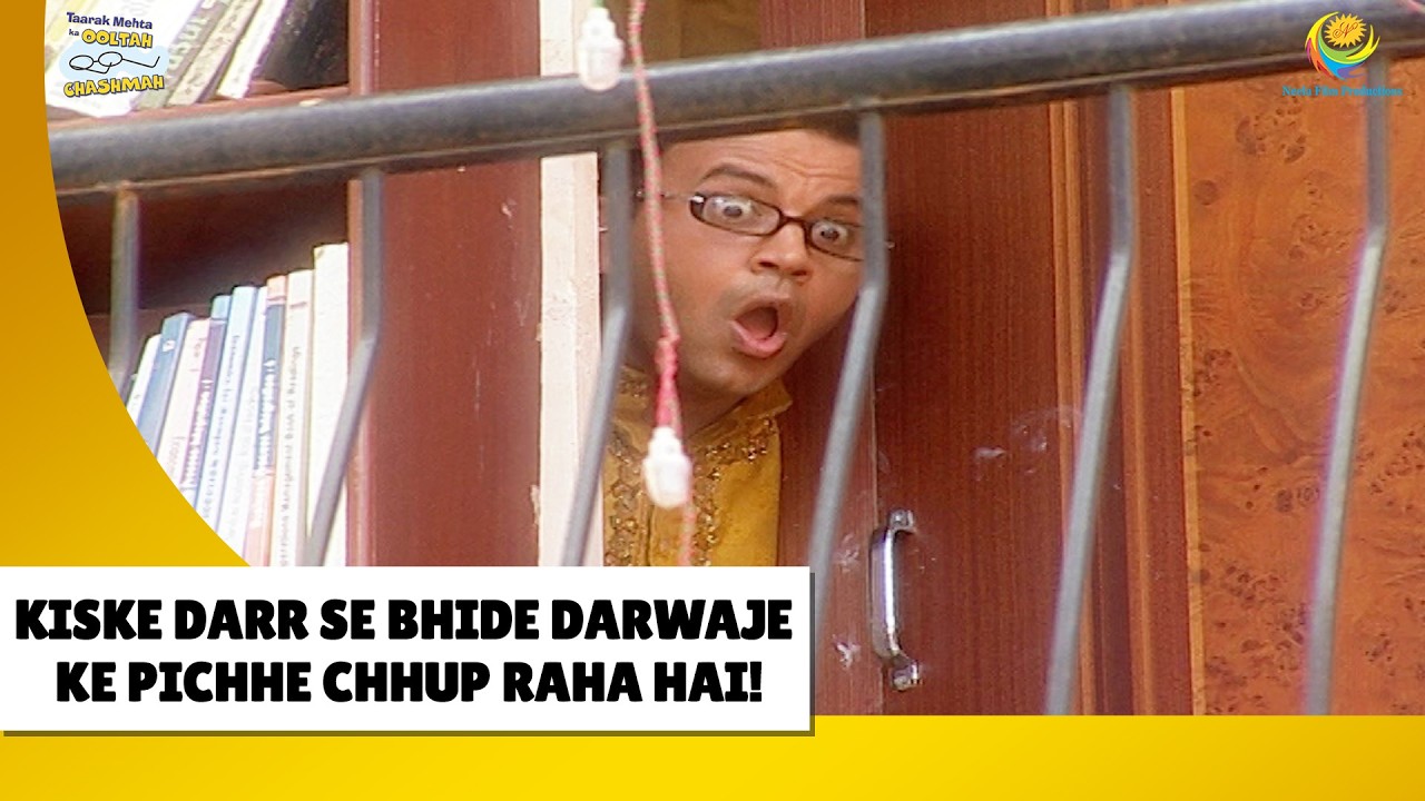 Bhide kyu दरवाज़े ke pichhe छुप रहा है ! | Haste Raho Hasate Raho! | Taarak Mehta ka Ooltah Chashmah