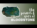 Bloodstone: Spiritual Meaning, Powers And Uses