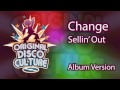 Change - Sellin' Out (Album Version)