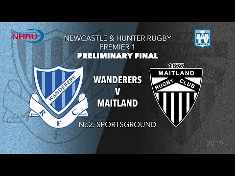 2019 NHRU - Preliminary Final - Premier 1 - Wanderers v Maitland