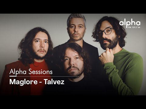Alpha Sessions: Maglore - Talvez | Alpha