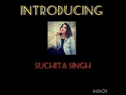 Introducing Suchita Singh