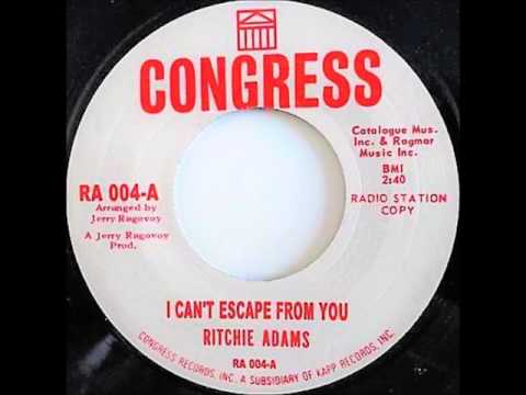 Ritchie Adams..  I can't escape from you. 1965.