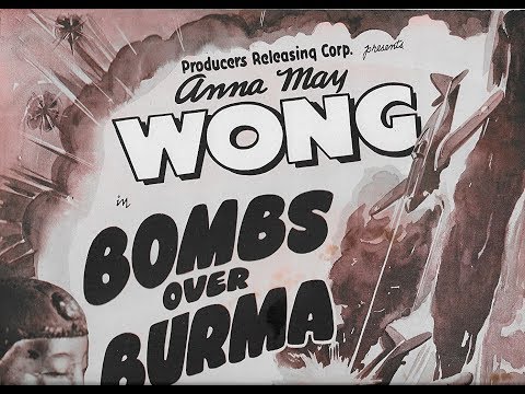 Bombs Over Burma (1942) - Full Movie - Joseph H. Lewis, Anna May Wong, Noel Madison, Leslie Denison