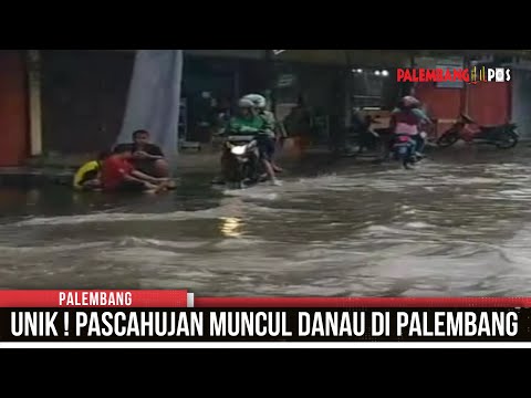 Fenomena Danau Dadakan di Kota Palembang