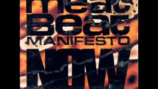 Meat Beat Manifesto - Love Mad