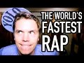 Fastest Rap EVER