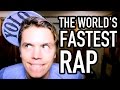 Fastest Rap EVER 