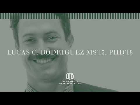 Lucas Rodriguez MS'15, PhD'18 - 2022 UT Dallas Awards Gala