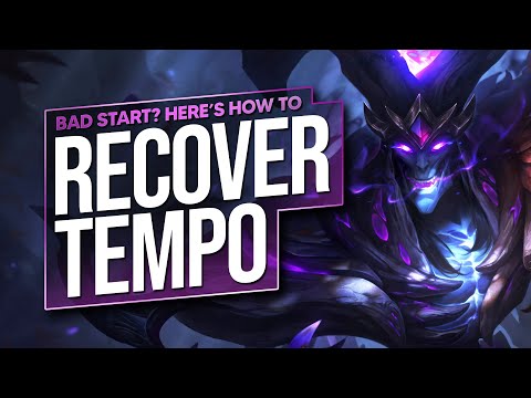 BAD EARLY GAME? THIS IS HOW TO RECOVER YOUR TEMPO AND MAKE A COMEBACK