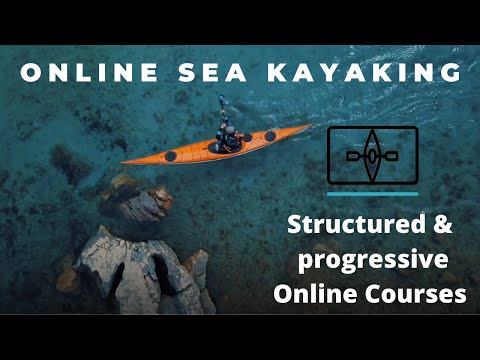 Online Sea Kayaking - An overview of our subscription based online sea kayaking courses.