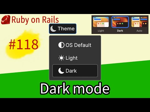 Rails 7 #118 Dark mode. Toggle inside your app or use OS default preferred color scheme