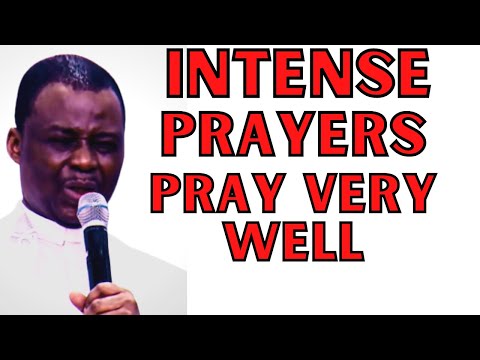 PRAY THIS INTENSE PRAYERS VERY WELL FOR 14 MINS  - DANIEL OLUKOYA