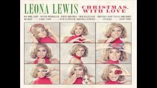 Leona Lewis - O Holy Night